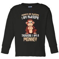Monkeys Are Awesome Monkey Toddler Long Sleeve Shirt