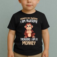 Monkeys Are Awesome Monkey Toddler T-Shirt