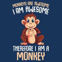 Monkeys Are Awesome Monkey Infant Baby Jersey Bodysuit