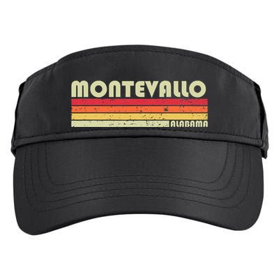 Montevallo Al Alabama Funny City Home Roots Gift Retro 80s Adult Drive Performance Visor