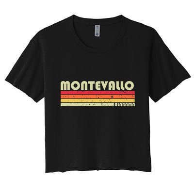 Montevallo Al Alabama Funny City Home Roots Gift Retro 80s Women's Crop Top Tee