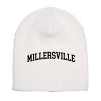 Millersville Athletic Arch College University Alumni Short Acrylic Beanie