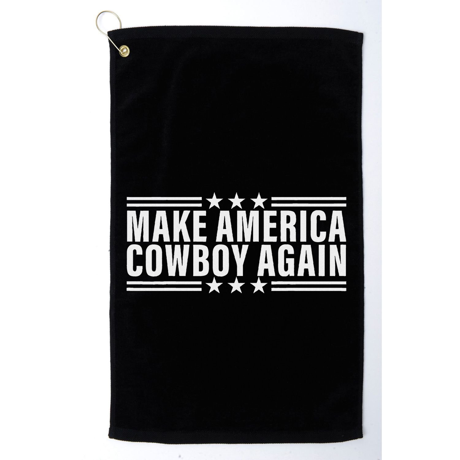 Makes America A Cowboy Again Golf Towel