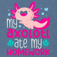 My Axolotl Ate My Homework | Gimmick | Kawaii | Axolotl Garment-Dyed Sweatshirt