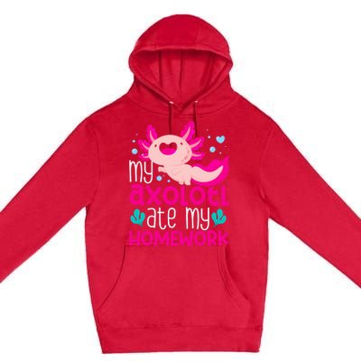 My Axolotl Ate My Homework | Gimmick | Kawaii | Axolotl Premium Pullover Hoodie