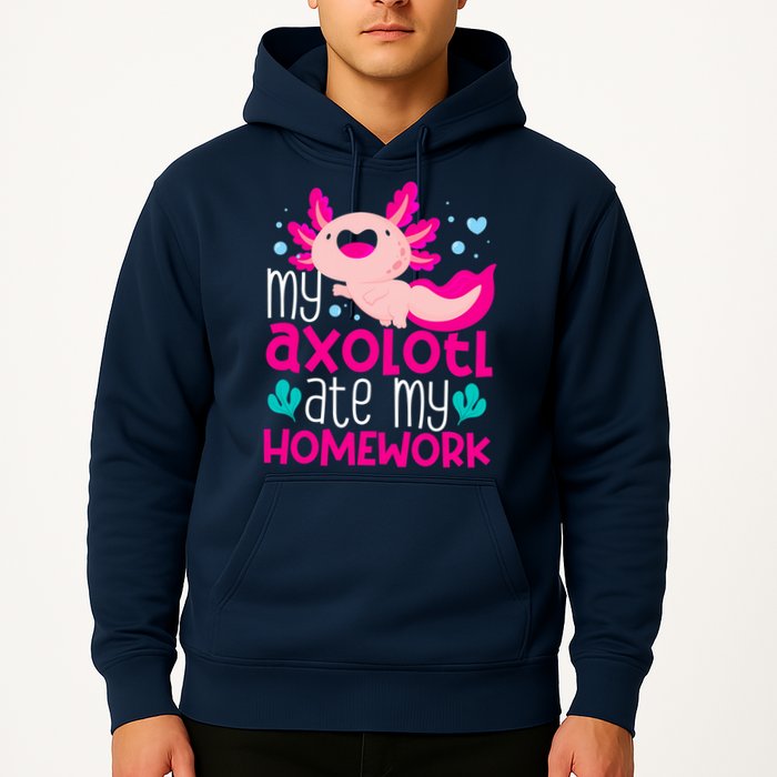 My Axolotl Ate My Homework | Gimmick | Kawaii | Axolotl Hoodie