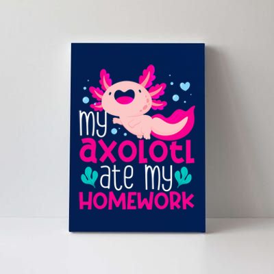 My Axolotl Ate My Homework | Gimmick | Kawaii | Axolotl Canvas