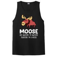 Moose Are Awesome IM Awesome Therefore IM A Moose PosiCharge Competitor Tank