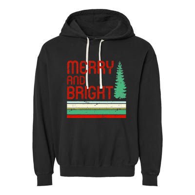 Merry And Bright Christmas Tree Xmas Holiday Retro Vintage Garment-Dyed Fleece Hoodie