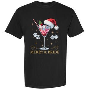 Merry And Bride Bachelorette Party Cocktail Drink Christmas Garment-Dyed Heavyweight T-Shirt