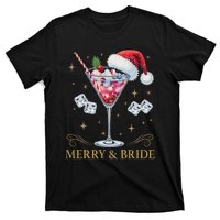 Merry And Bride Bachelorette Party Cocktail Drink Christmas T-Shirt