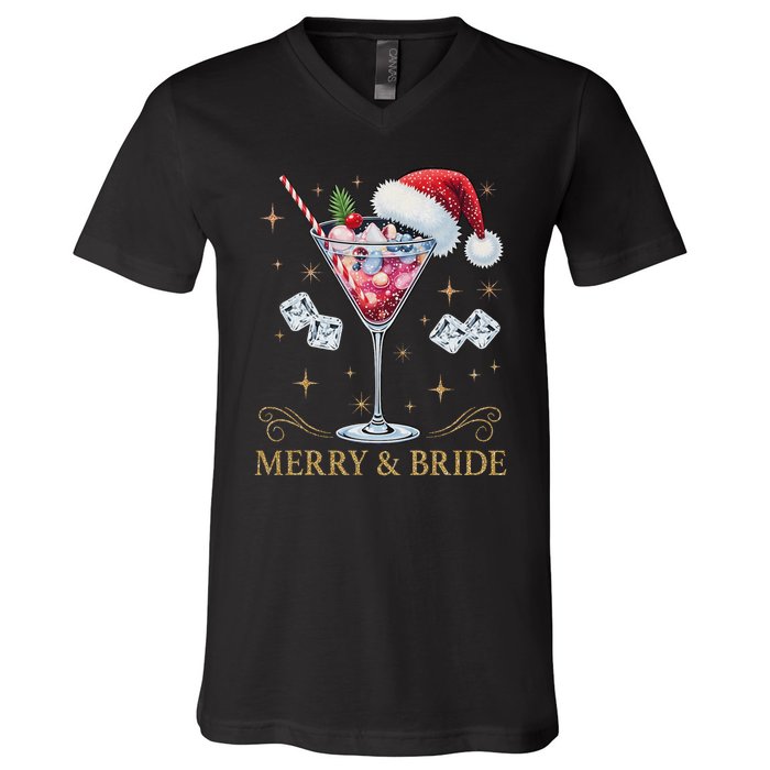 Merry And Bride Bachelorette Party Cocktail Drink Christmas V-Neck T-Shirt