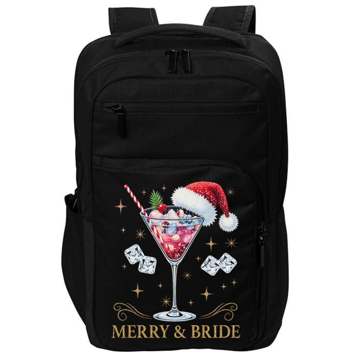 Merry And Bride Bachelorette Party Cocktail Drink Christmas Impact Tech Backpack