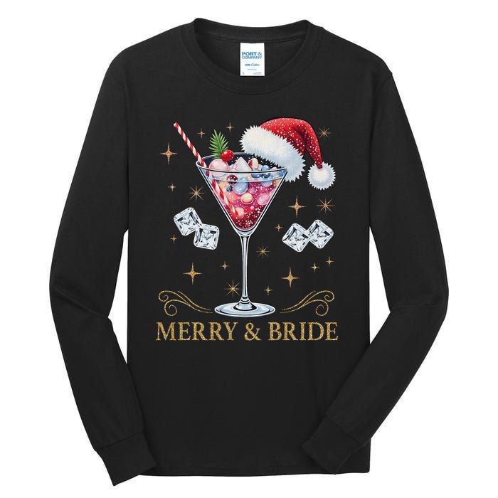 Merry And Bride Bachelorette Party Cocktail Drink Christmas Tall Long Sleeve T-Shirt