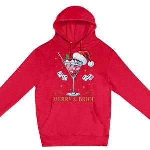 Merry And Bride Bachelorette Party Cocktail Drink Christmas Premium Pullover Hoodie