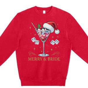 Merry And Bride Bachelorette Party Cocktail Drink Christmas Premium Crewneck Sweatshirt