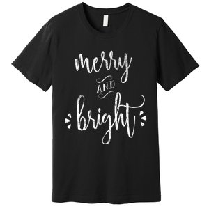 Merry And Bright Christmas Holiday Xmas Premium T-Shirt