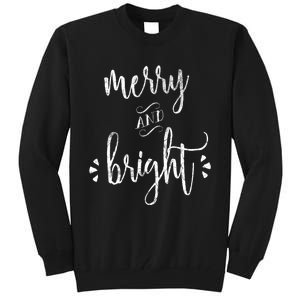 Merry And Bright Christmas Holiday Xmas Tall Sweatshirt