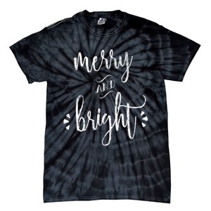 Merry And Bright Christmas Holiday Xmas Tie-Dye T-Shirt