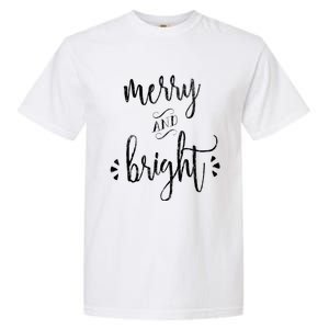 Merry And Bright Christmas Holiday Xmas Garment-Dyed Heavyweight T-Shirt