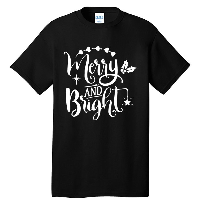 Merry And Bright Christmas Gift Tall T-Shirt