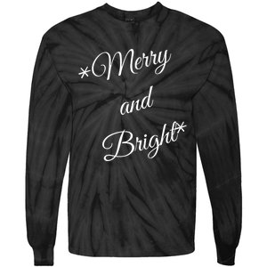 Merry And Bright Christmas Holiday Tie-Dye Long Sleeve Shirt