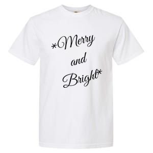 Merry And Bright Christmas Holiday Garment-Dyed Heavyweight T-Shirt