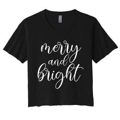 Merry And Bright Christmas Pajamas Outfit Funny Family Xmas Women's Crop Top Tee