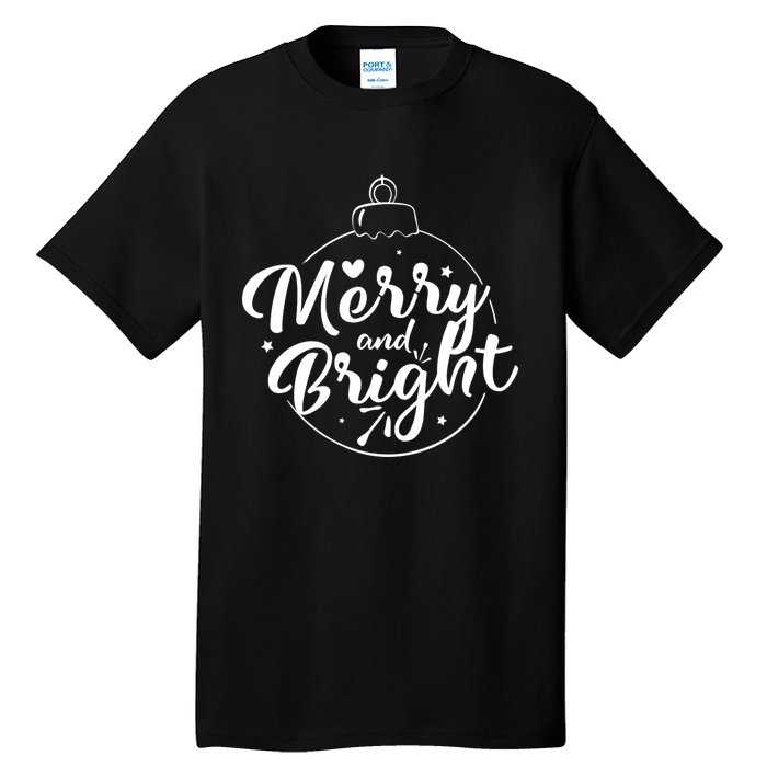 Merry And Bright Christmas Hoodie Tall T-Shirt