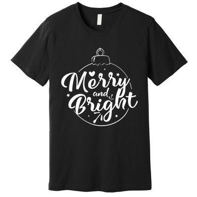 Merry And Bright Christmas Hoodie Premium T-Shirt