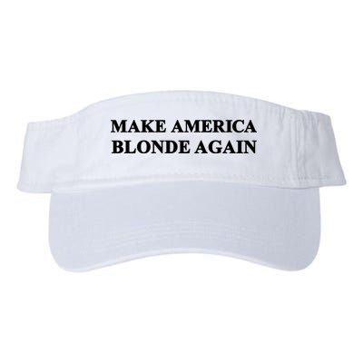 Make America Blonde Again Visor