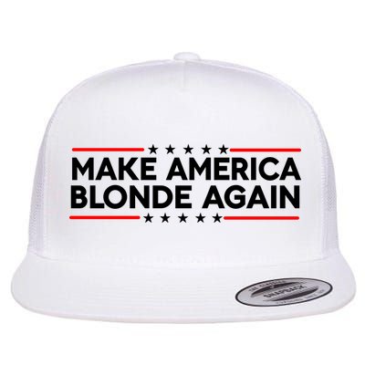 Make America Blonde Again Flat Bill Trucker Hat