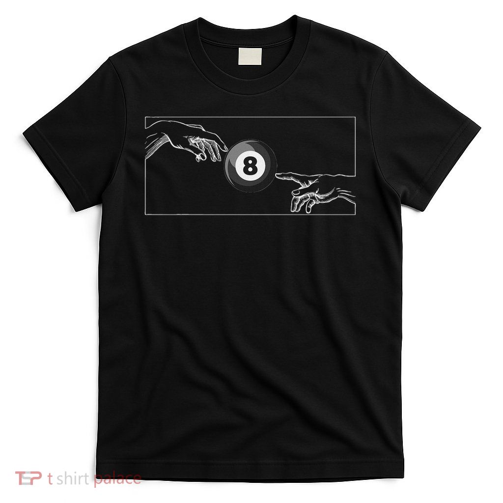 Michelangelo Artistic Billiards Hand Of God Black 8 Billiard Ball For Billiards Player, Unis T-Shirt