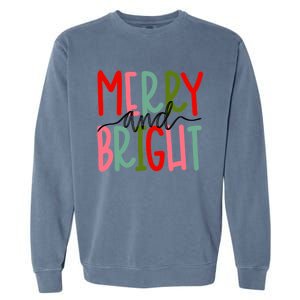 Merry And Bright Christmas Cute Meaningful Gift Garment-Dyed Sweatshirt