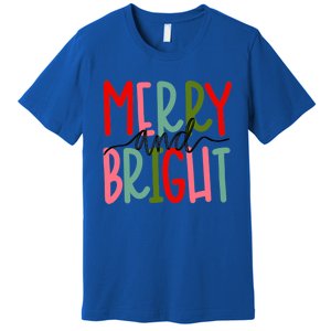 Merry And Bright Christmas Cute Meaningful Gift Premium T-Shirt