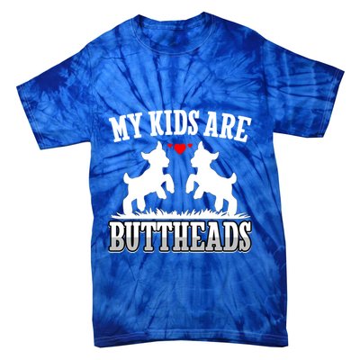 My Are Buttheads Funny Goat Lover Goat Mom Farmer Meaningful Gift Tie-Dye T-Shirt