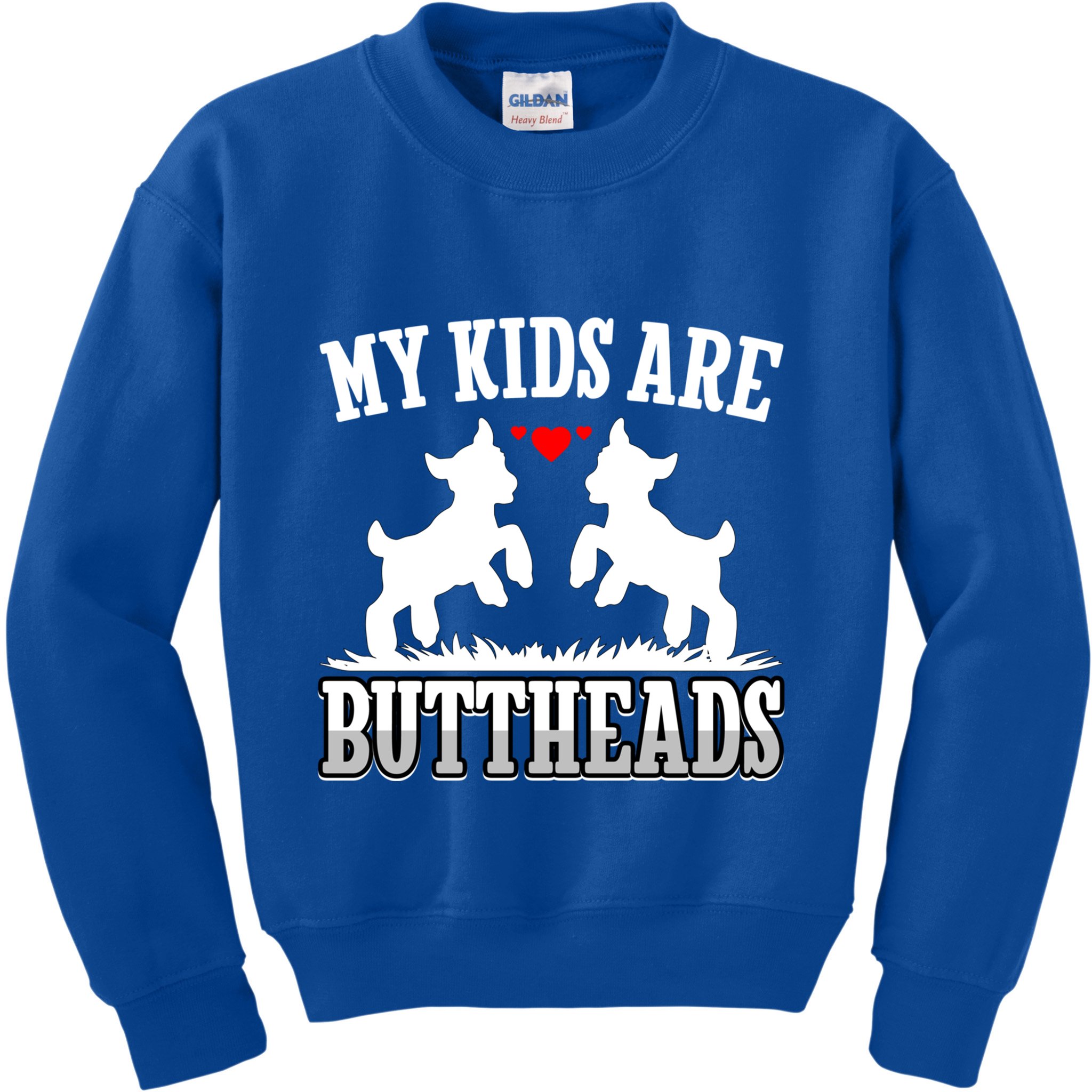 My Are Buttheads Funny Goat Lover Goat Mom Farmer Meaningful Gift Kids Sweatshirt