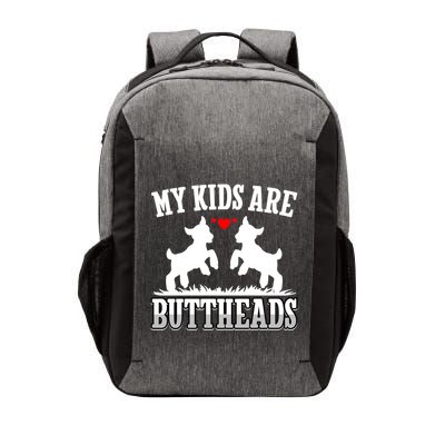 My Are Buttheads Funny Goat Lover Goat Mom Farmer Meaningful Gift Vector Backpack