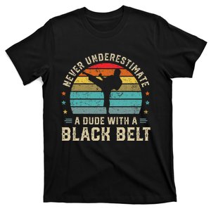 Martial Arts Black Belt Karate Jiu Jitsu Taekwondo Gifts T-Shirt