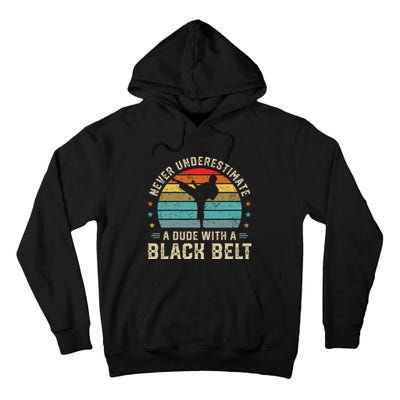 Martial Arts Black Belt Karate Jiu Jitsu Taekwondo Gifts Tall Hoodie