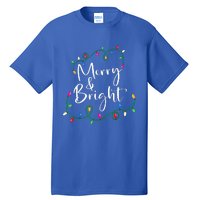 Merry And Bright Christmas Lights Xmas Holiday Family Match Tall T-Shirt