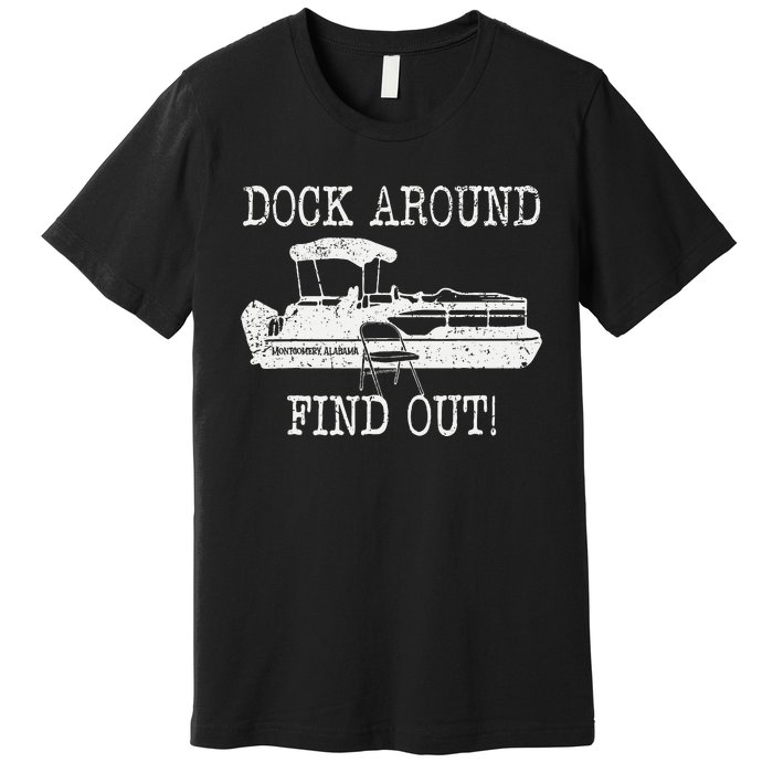 Montgomery Alabama Boat Dock Brawl Funny Dock Fight Meme Premium T-Shirt