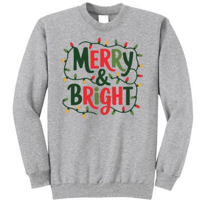 Merry And Bright Christmas Light Tall Sweatshirt