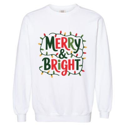 Merry And Bright Christmas Light Garment-Dyed Sweatshirt