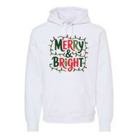 Merry And Bright Christmas Light Premium Hoodie