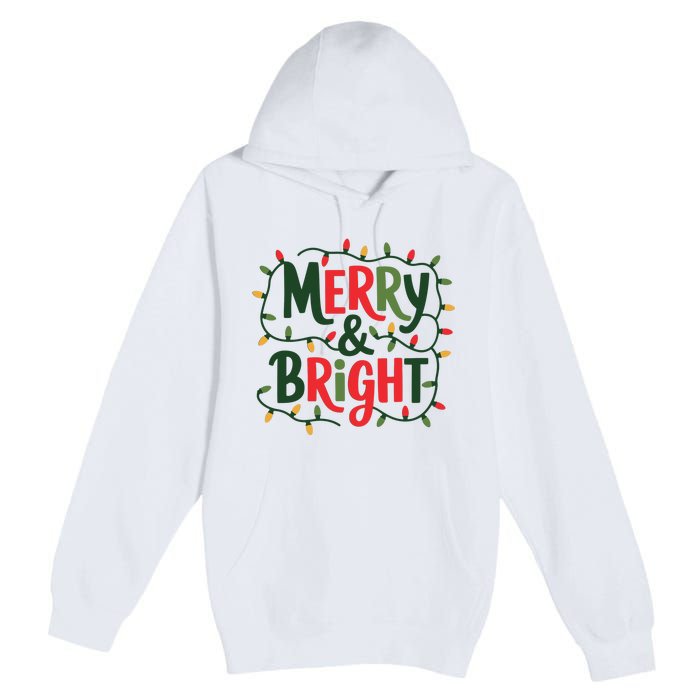 Merry And Bright Christmas Light Premium Pullover Hoodie