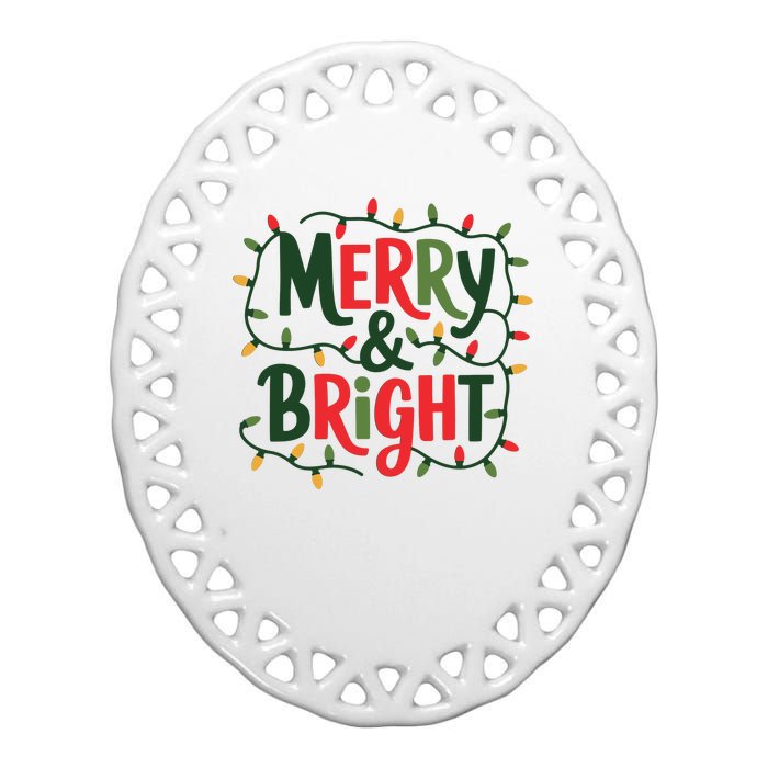 Merry And Bright Christmas Light Ceramic Oval Ornament