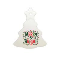 Merry And Bright Christmas Light Ceramic Tree Ornament