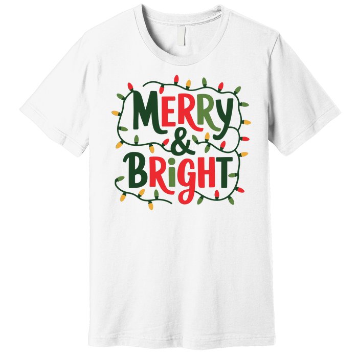 Merry And Bright Christmas Light Premium T-Shirt