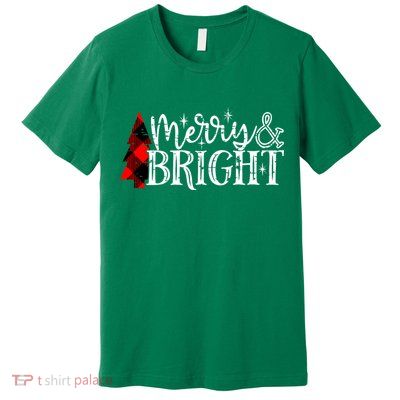 Merry And Bright Cute Christmas Gift Premium T-Shirt